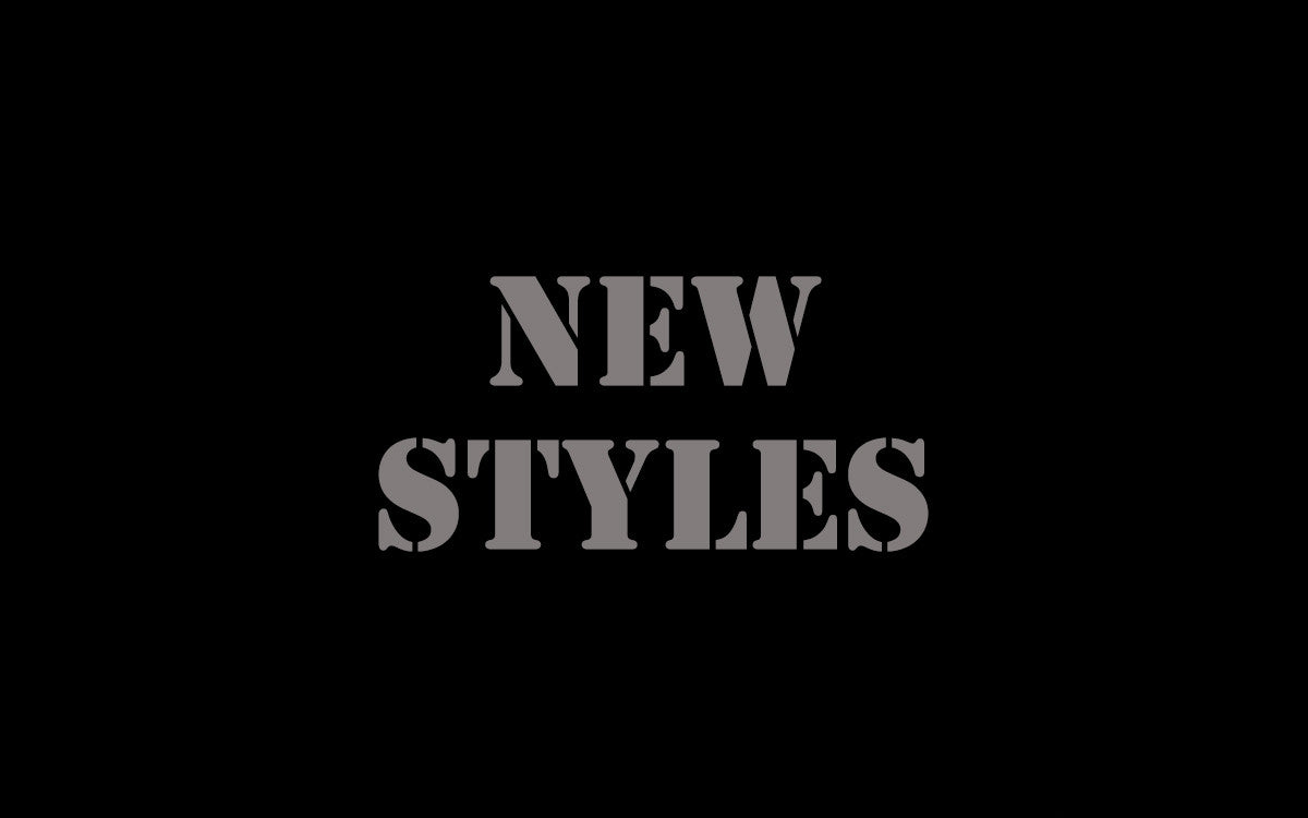 Newly Introduced Styles